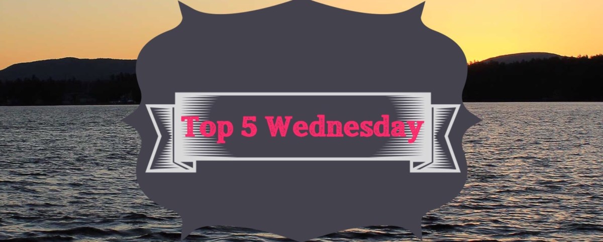 Top 5 Wednesday