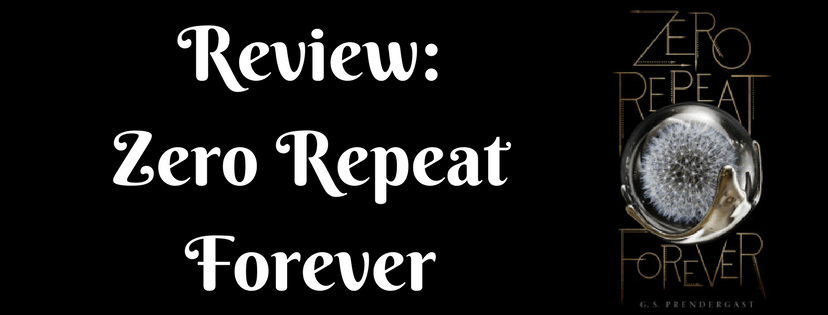 Review: Zero Repeat Forever (The Nahx Invasions&nbsp;#1)