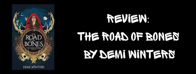 Review: The Road Of Bones by Demi&nbsp;Winters